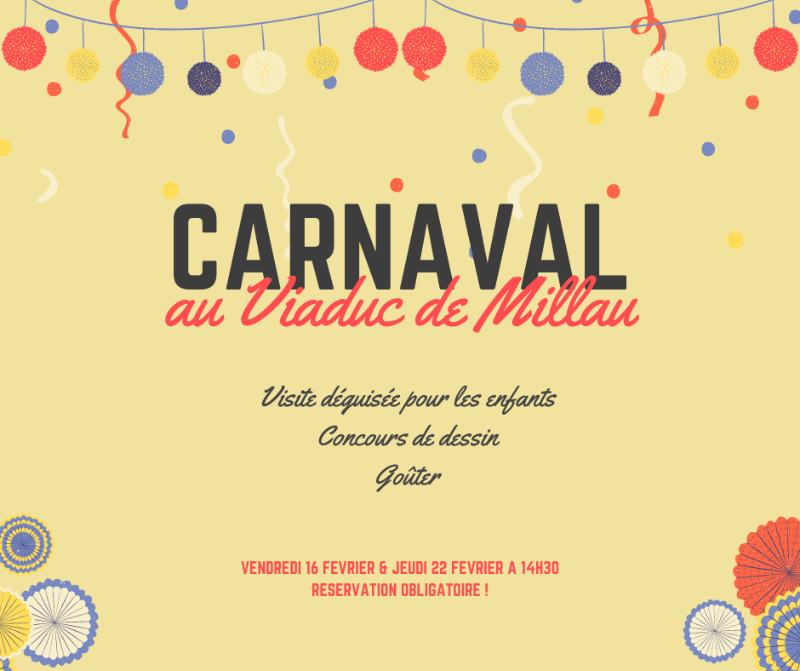 Venez fêter le Carnaval en famille au viaduc de Millau ! 